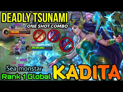 Ocean Goddess Kadita with Deadly Tsunami!! - Top 1 Global Kadita by Sea monstar⚓ - MLBB
