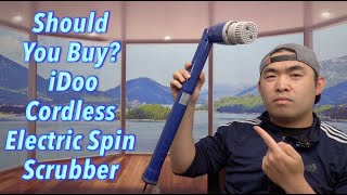 Should You Buy? iDoo Cordless Electric Spin Scrubber