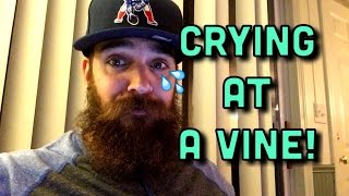 CRYING AT A VINE!😂