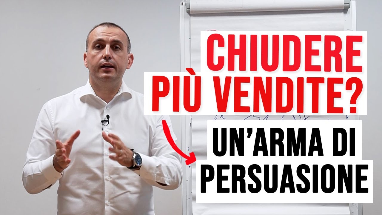 Armi della persuasione (Arma) per chiudere più vendite da SUBITO! (tecniche di vendita)
