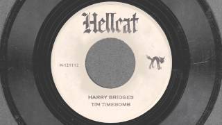Harry Bridges - Tim Timebomb and Friends