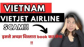 India to Vietnam flight cost | cheapest flight india to Vietnam | VietJet air Mumbai to Vietnam