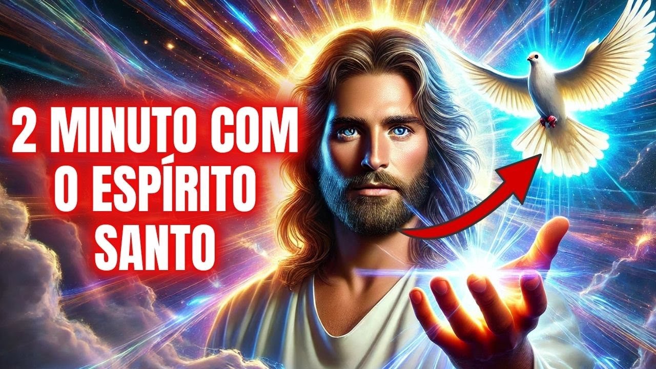 Hoje o Espírito Santo Tem Algo Urgente Para Você! ABRA JÁ!