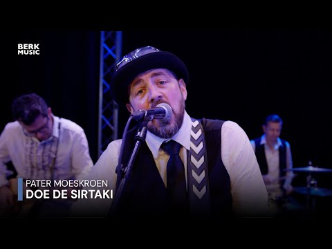 Pater Moeskroen - Doe De Sirtaki