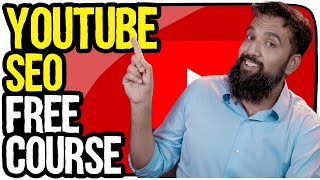 How to SEO YouTube videos | Rank Your YouTube Videos | Free YouTube SEO course