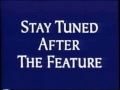 Stay Tuned After The Feature For A Very Special Message Feature Presentation Version 1