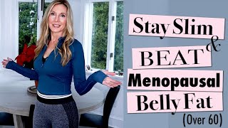 Stay Slim &amp; Beat Belly Fat Over 60! My Diet &amp; Workout Modifications + Healthier Crunchwrap Recipe!