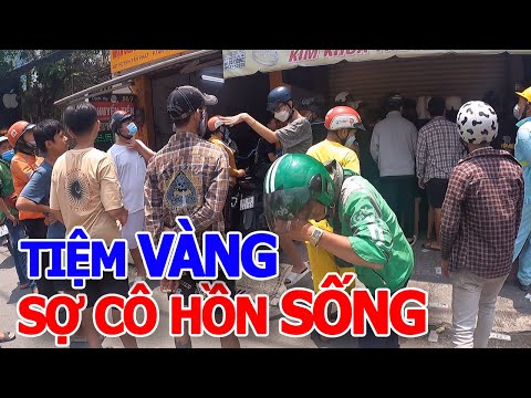 Tiệm vàng bất ổn ĐÓNG CHẶT CỬA SỢ "CÔ HỒN" SỐNG rằm tháng 7 - cầu hàn XÓM GHE TRẦN XUÂN SOẠN