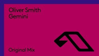 Oliver Smith - Gemini