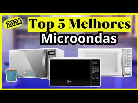 ✅ Microondas // TOP 5 Melhores Microondas Para Comprar Em 2024!