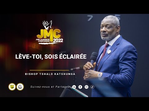 Message JMC2022-J5/ Bishop Tshalo Katshunga/Arise, be enlightened