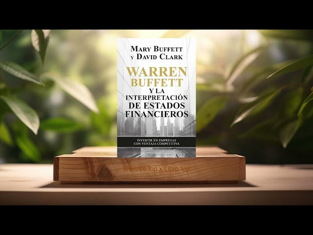 Vídeo relacionado con Warren Buffett y la interpretación de estados financieros: Invertir en empresas con ventaja competitiva (Gestión 2000)