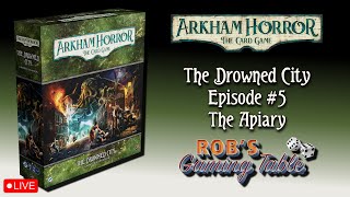 Arkham Horror: The Card Game - The Drowned City Episode 5