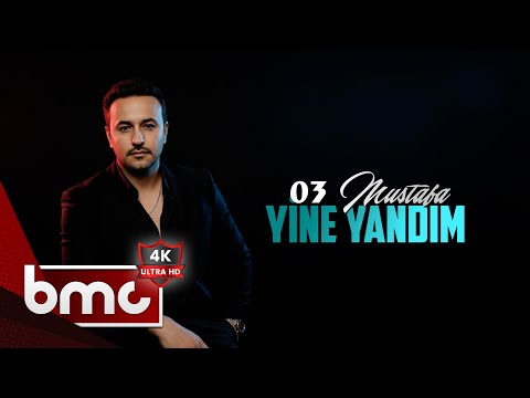 03 Mustafa - Yine Yandım (2025)