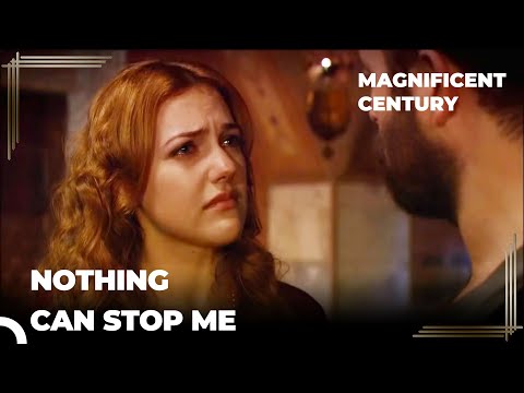 Hurrem Gets Jealous of the Concubine | Magnificent Century