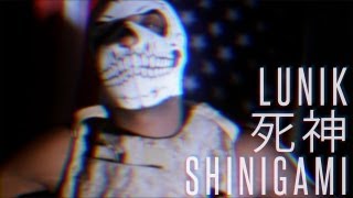 LUN1K - Shinigami (Bonus Video) x Ketmo