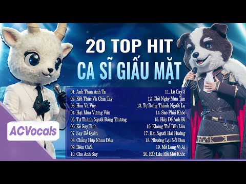 Tuyển Tập Top Hit Ca Sĩ Giấu Mặt Triệu View | Ca Sĩ Giấu Mặt 2025 Hay Nhất