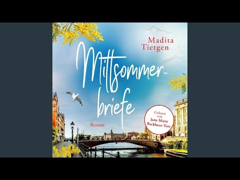 Kapitel 16.2 - Mittsommerbriefe