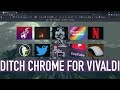 Vivaldi Is Awesome: Ditch Chrome | Full Vivaldi Tutorial 2018 Vivaldi Is Awesome: Ditch Chrome | Full Vivaldi Tutorial 2018