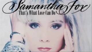 SAMANTHA FOX   -   That&#39;s What Love Can Do (Matt Pop Extended Version)