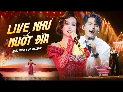 QUỐC THIÊN & VÕ HẠ TRÂM Khiến Người Xem Thổn Thức Với Màn Hòa Giọng LIVE NHƯ NUỐT ĐĨA | Live 2025
