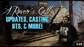 A Raven's Call Campaign Update!