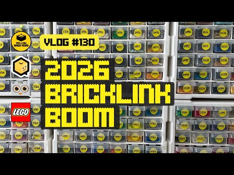 2026 Bricklink Boom – LEGO Bricklink Seller Vlog #130