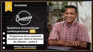 Perspectives de croissance mondiale pour 2023 et éléments de réflexion - partie 2