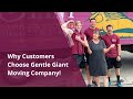 Why customers choose Gentle Giant Moving Company; Boston's Best Movers!