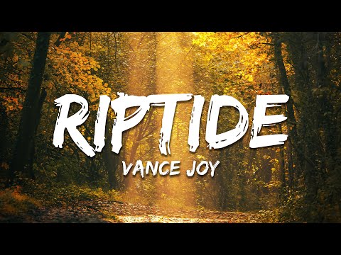 Vance Joy - Riptide (Lyrics)