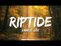 Vance Joy Riptide Lyrics