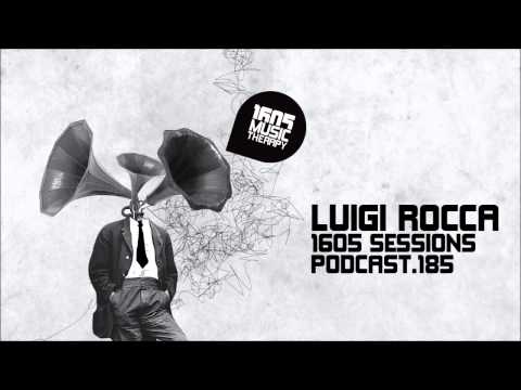 1605 Podcast 185 with Luigi Rocca