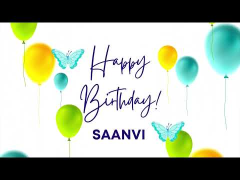 SAANVI Happy birthday song | Happy Birthday SAANVI | SAANVI Happy birthday to You