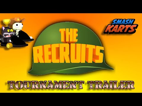 The Recruits Trailer | Smash Karts