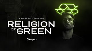 COMING SOON! Religion of Green: A new short documentary