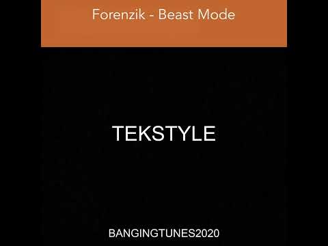 Forenzik - Beast Mode
