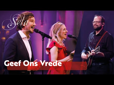 Geef Ons Vrede (live) | Sela