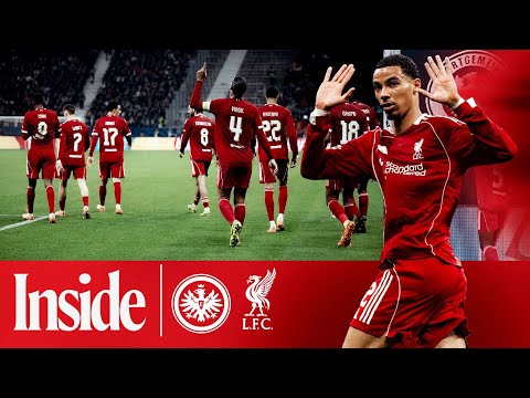 Inside: Eintracht Frankfurt 1-5 LFC | Unseen footage from Champions League win |