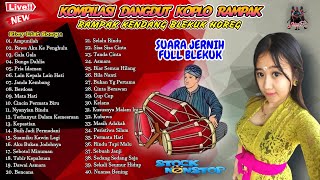 Download lagu NONSTOP || DANGDUT KOPLO KENDANG RAMPAK JAIPONG || PONGDUT TERBARU 2025 - Ampunilah mp3 Download lagu NONSTOP || DANGDUT KOPLO KENDANG RAMPAK JAIPONG || PONGDUT TERBARU 2025 - Ampunilah mp3