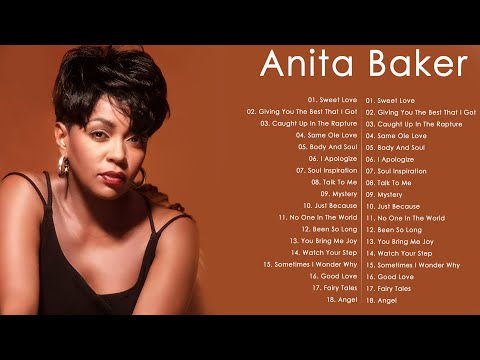 Anita Baker Greatest's Hits - Top Love Songs Of Anita Baker 2023 Full Album