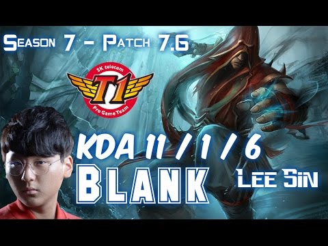 SKT T1 Blank LEE SIN vs REK'SAI Jungle - Patch 7.6 KR Ranked