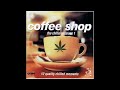 Coffee Shop The Chillin Sessions 1 Full Album 2000