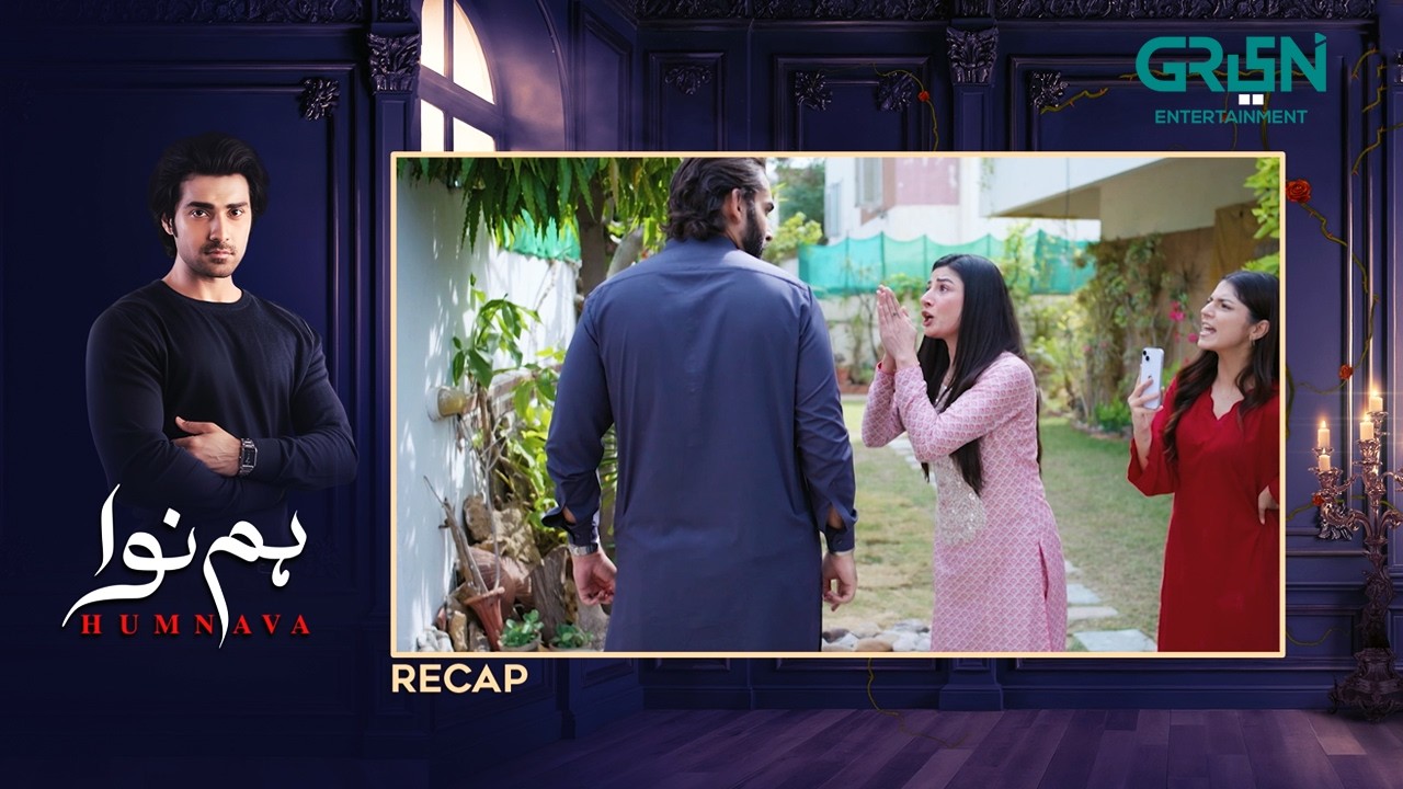 Recap - Humnava Episode 106 | 18th April 2026 | Green TV Entertainment