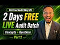 Super 50 Most Imp Questions Timestamps | CA Final Audit May'26 Chapters