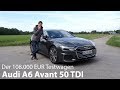 2019 Audi A6 Avant 50 TDI quattro Test / 108.000 Euro sind einfach zu viel - Autophorie
