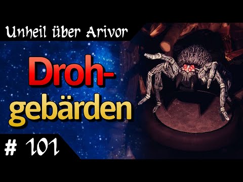 Unheil über Arivor - Das Schwarze Auge deutsch Teil 101 - Drohgebärden Let's Play