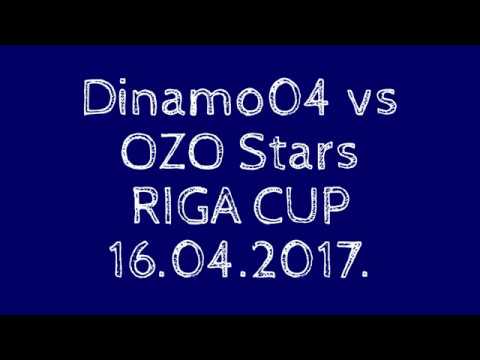 Dinamo04 vs OZO Stars RIGA CUP 16.04.2017.