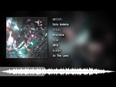 Solo Andata - Miscible
