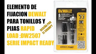 ADAPTADOR PARA TALADRO DEWALT PARA TORNILLOS Y PIJAS RAPID LOAD DW2507