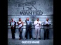 Gucci Mane-Little Friend Ft Bun B- The Appeal - Georgia's Most Wanted